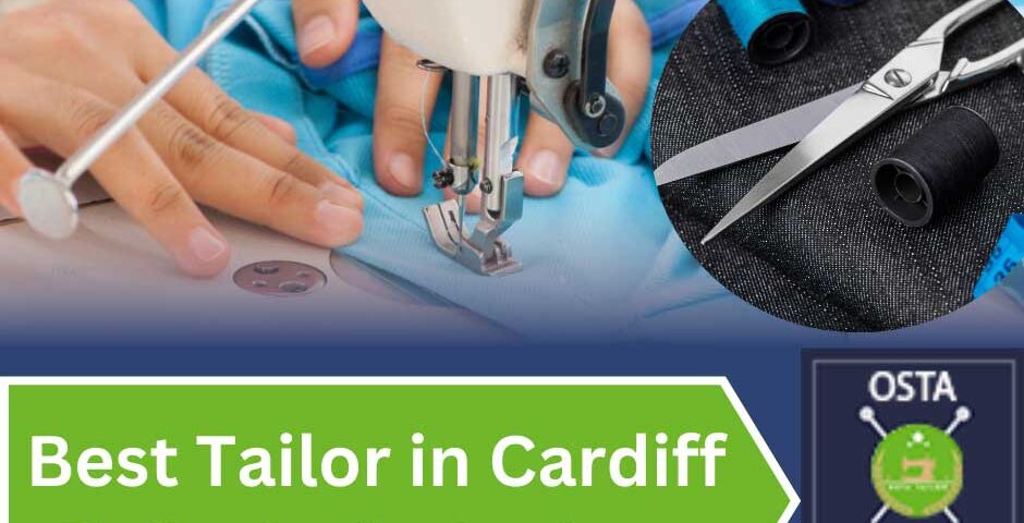 Best Tailor Near Me in Cardiff | OSTA