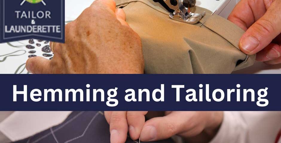 Select What is the Difference Between Hemming and Tailoring? What is the Difference Between Hemming and Tailoring?